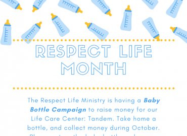 RESPECT LIFE MONTH- BABY BOTTLE CAMPAIGN