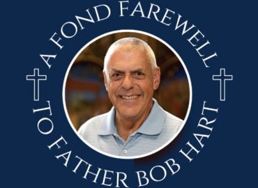 Fond Farewell to Father Bob Hart