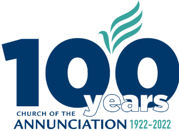 Annunciation Centennial 1922-2022